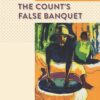 The Count's False Banquet
