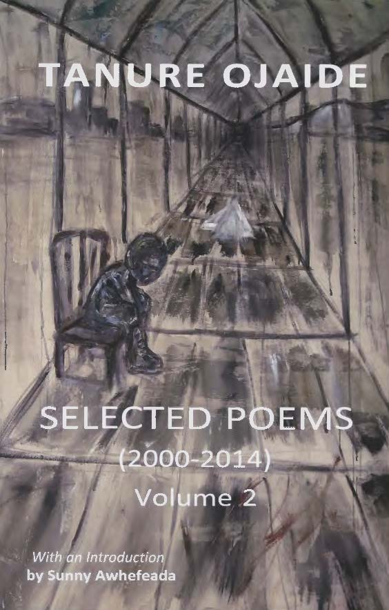 Tanure Ojaide Selected Poems Vol 2